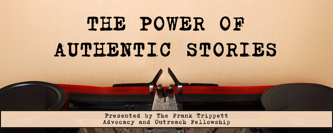 The Power of Authentic Stories