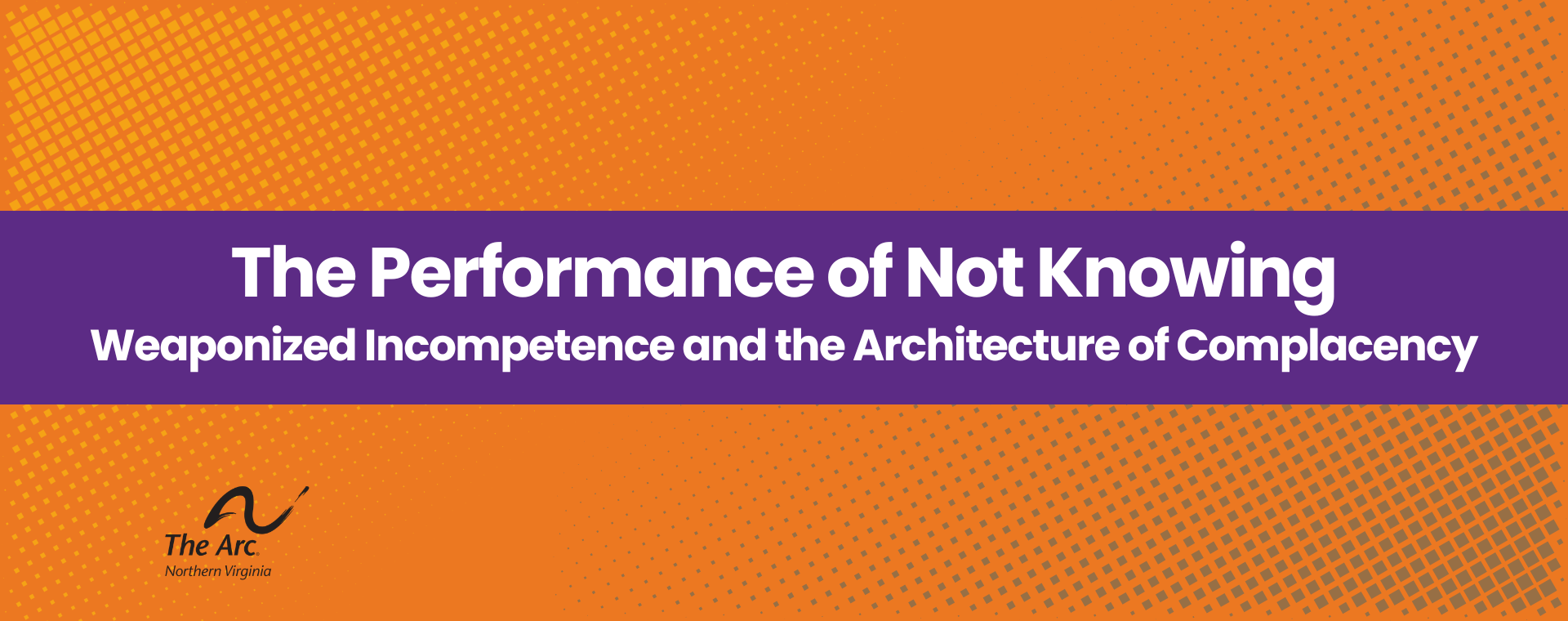 The Performance of Not Knowing The Performance of Not Knowing