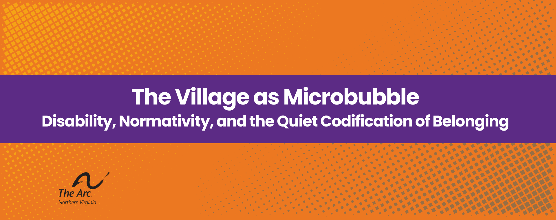 The Village as Microbubble