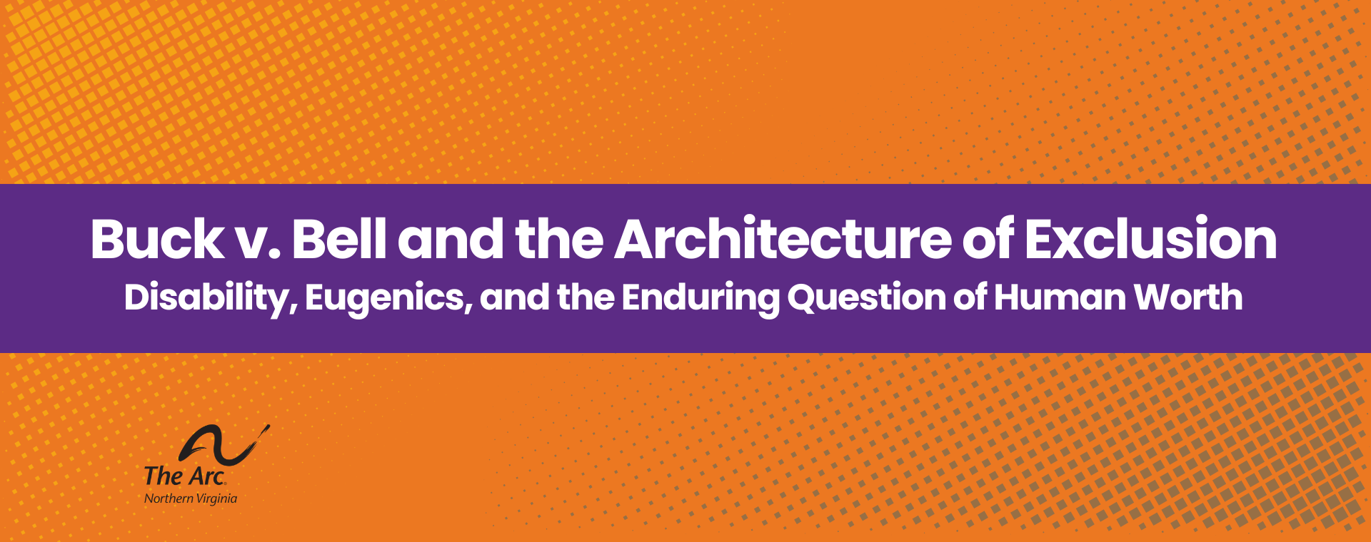 Buck v. Bell and the Architecture of Exclusion