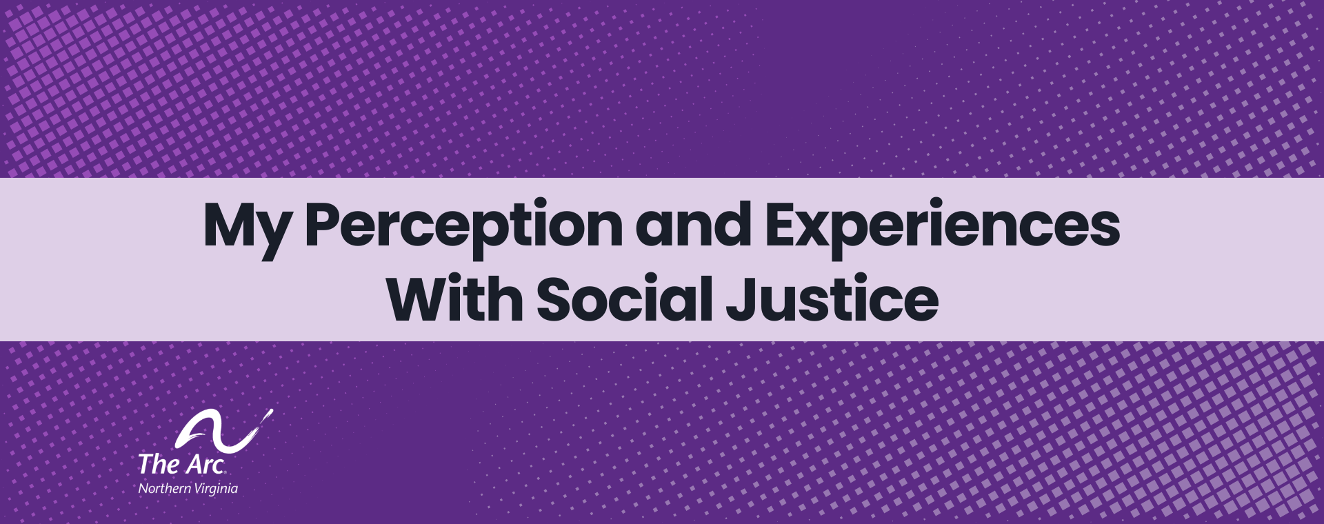 My Perception and Experiences With Social Justice