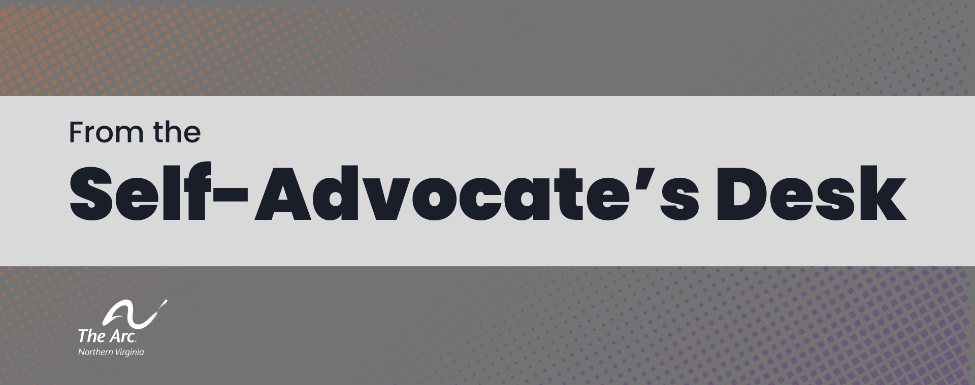 From the Self-Advocate's Desk alt
