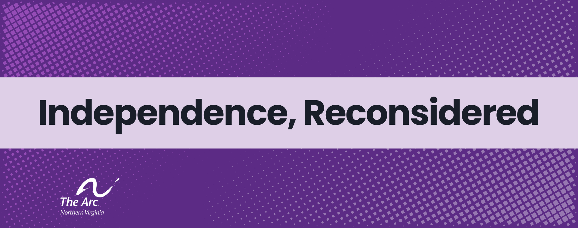Independence, Reconsidered Independence, Reconsidered