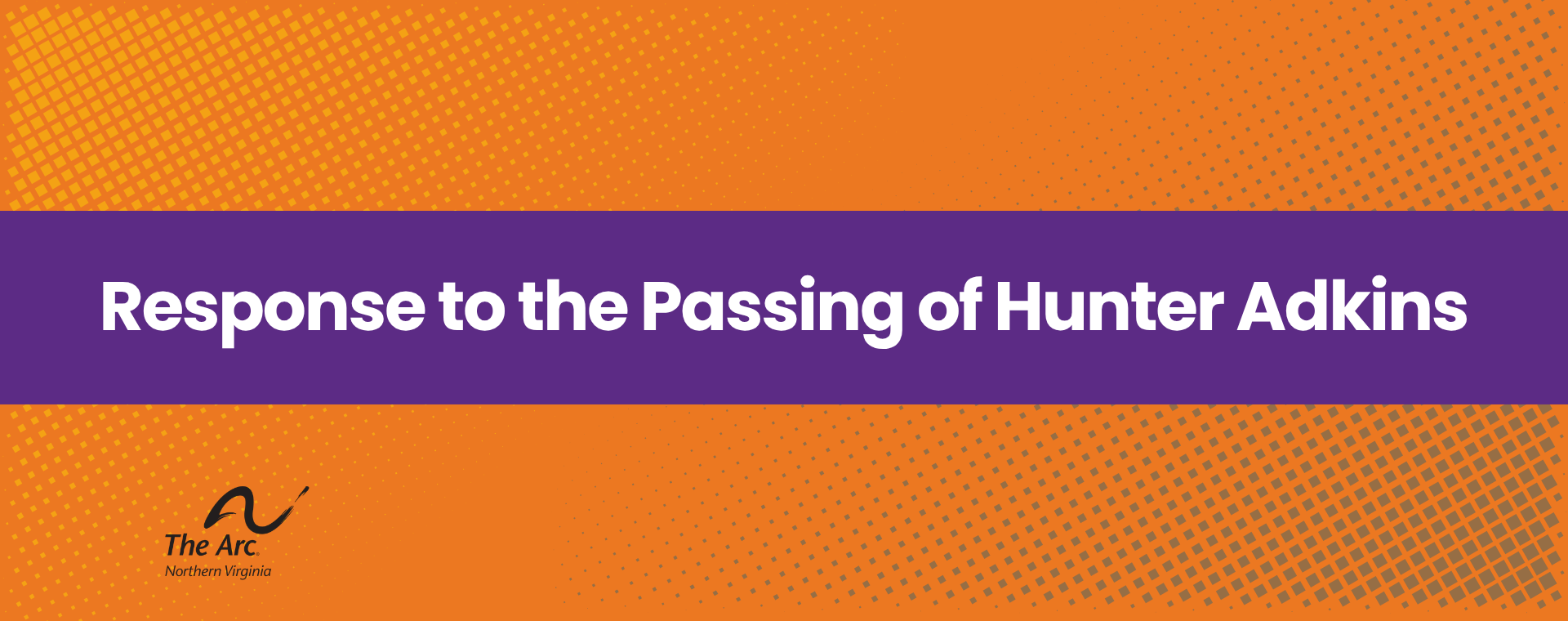 Response to the Passing of Hunter Adkins Response to the Passing of Hunter Adkins